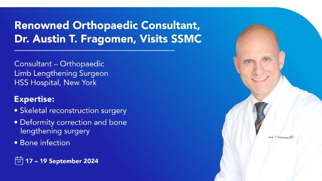 Renowned Orthopaedic Consultant Dr. Austin T. Fragomen to Visit SSMC