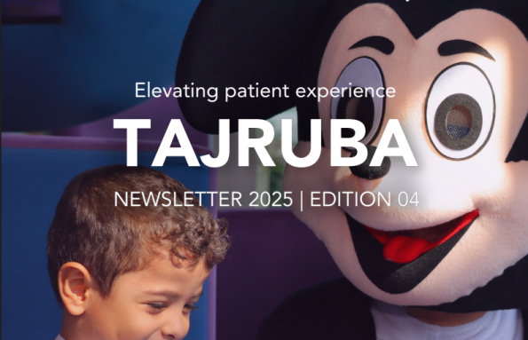 Elevating Patient Experience TAJRUBA Newsletter 2025 | Edition 04