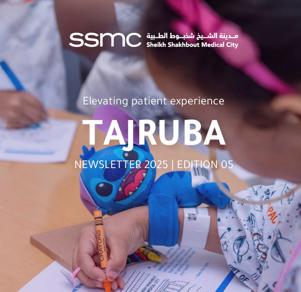 Elevating patient experience TAJRUBA NEWSLETTER 2025 | EDITION 05